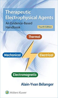 Therapeutic Electrophysical Agents: An Evidence-Based Handbook, 4th Edition (EPUB)