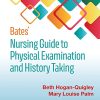 Bates’ Nursing Guide to Physical Examination and History Taking, 3rd Edition (EPUB3 + Converted PDF)
