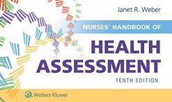 Nurses’ Handbook of Health Assessment, 10th Edition (EPUB3 + Converted PDF)