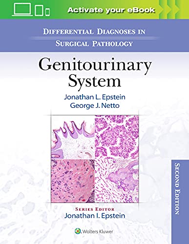 Differential Diagnoses in Surgical Pathology: Genitourinary System, 2nd edition (ePub3+Converted PDF)