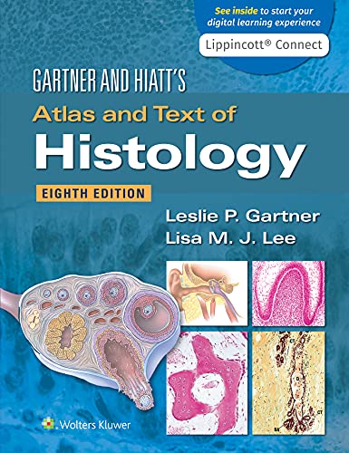 Gartner & Hiatt’s Atlas and Text of Histology, 8th Edition (EPUB3 + Converted PDF)