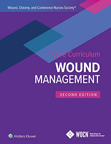 Wound, Ostomy and Continence Nurses Society Core Curriculum: Wound Management, 2nd edition (ePub3+Converted PDF)