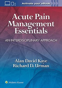 Acute Pain Management Essentials: An Interdisciplinary Approach (EPUB + Converted PDF)