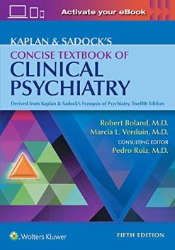 Kaplan & Sadock’s Concise Textbook of Clinical Psychiatry, 5th Edition (EPUB3 + Converted PDF)