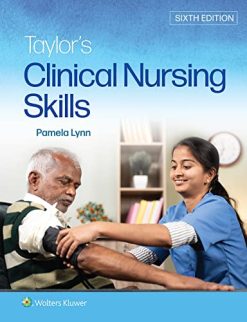Taylor’s Clinical Nursing Skills, Sixth Edition (EPUB)