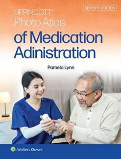 Lippincott Photo Atlas of Medication Administration, Seventh Edition (EPUB)