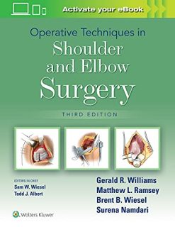 Operative Techniques in Shoulder and Elbow Surgery, 3rd edition (ePub3+Converted PDF)