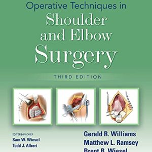 Operative Techniques in Shoulder and Elbow Surgery, 3rd edition (ePub3+Converted PDF)