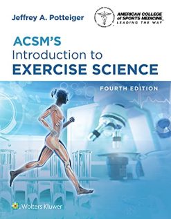 ACSM’s Introduction to Exercise Science, 4th Edition (EPUB3 + Converted PDF)