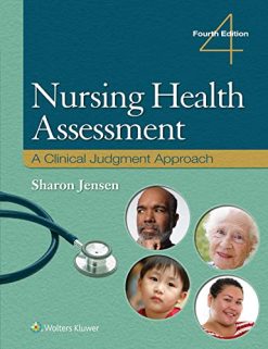 Nursing Health Assessment: A Clinical Judgment Approach, Fourth Edition (EPUB)