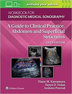 Workbook for Diagnostic Medical Sonography: Abdominal And Superficial Structures, 5th Edition (EPUB3)