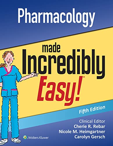 Pharmacology Made Incredibly Easy (Incredibly Easy! Series®), 5th Edition (EPUB + Converted PDF)