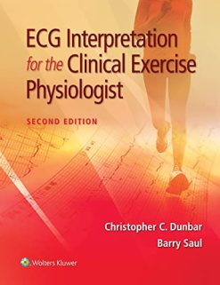 ECG Interpretation for the Clinical Exercise Physiologist, 2nd Edition (EPUB3 + Converted PDF)