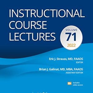 Instructional Course Lectures: Volume 71 (AAOS – American Academy of Orthopaedic Surgeons) (EPUB + Converted PDF)