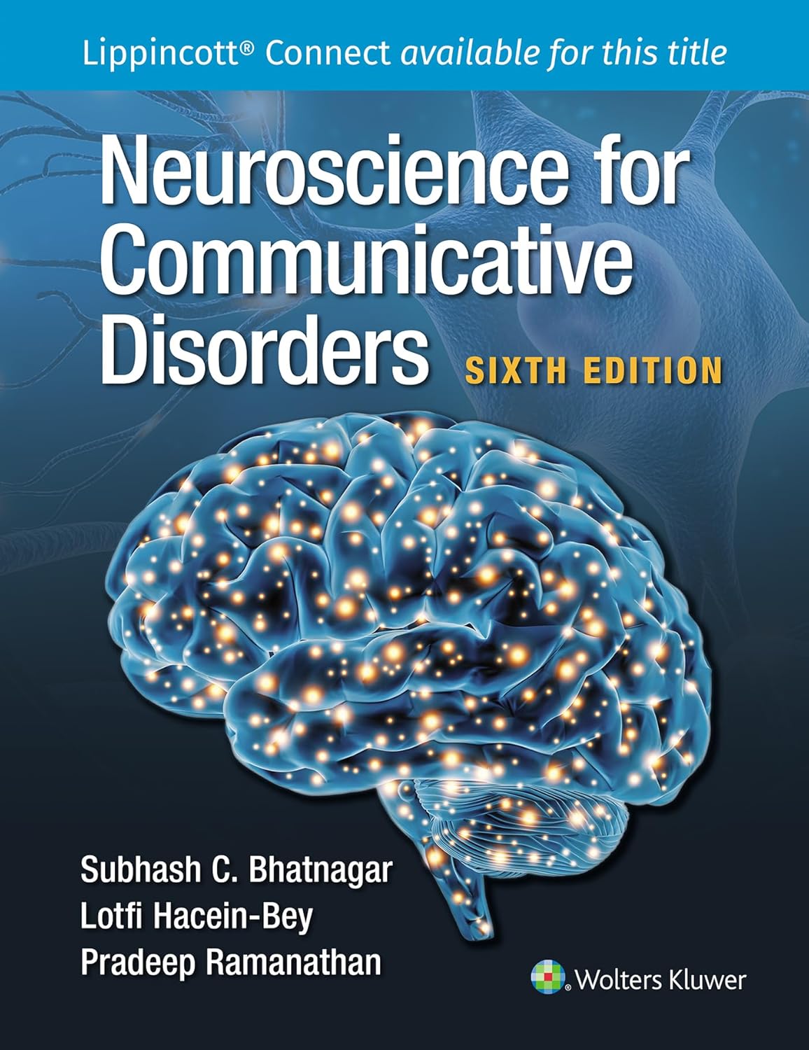 Neuroscience for Communicative Disorders, 6th Edition (EPUB)