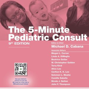 5-Minute Pediatric Consult (The 5-Minute Consult Series), 9th Edition (EPUB)