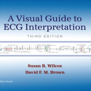 A Visual Guide to ECG Interpretation, 3rd Edition (EPUB)