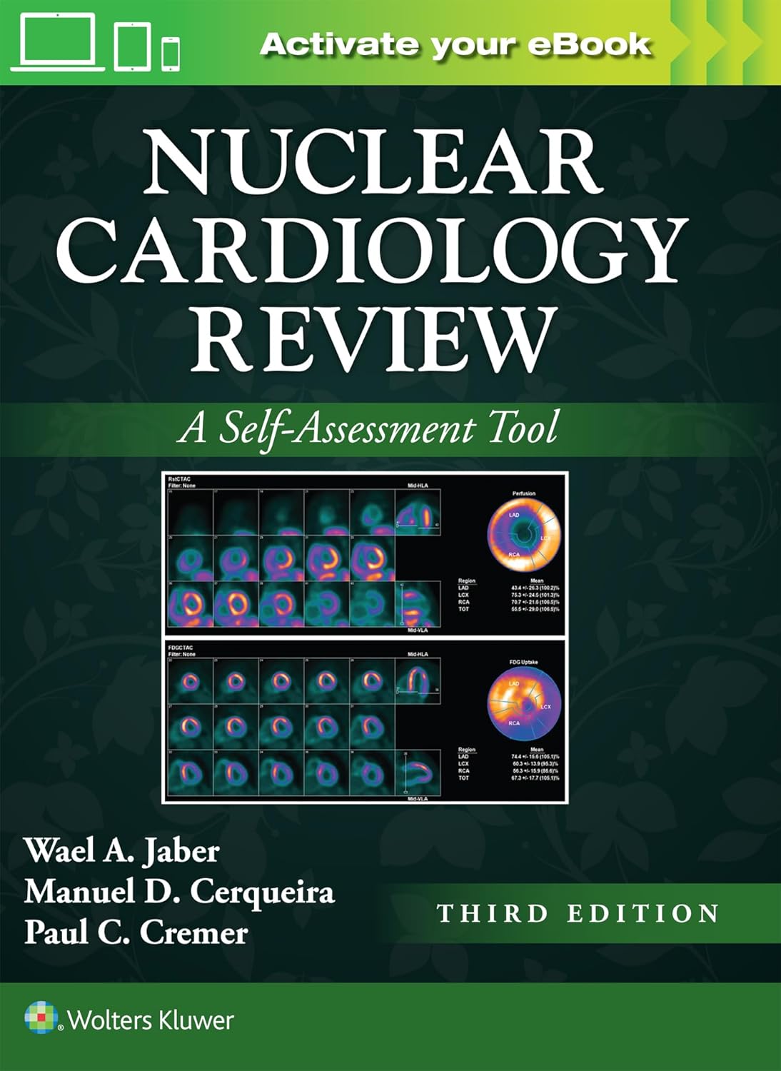 Nuclear Cardiology Review: A Self-Assessment Tool, 3rd Edition (EPUB)