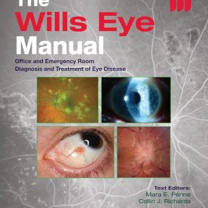 The Wills Eye Manual: Office and Emergency Room Diagnosis and Treatment of Eye Disease, 9th Edition (EPUB)
