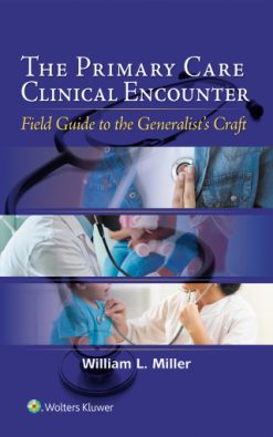 The Primary Care Clinical Encounter (EPUB)