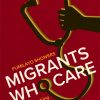 Migrants Who Care (Original PDF from Publisher)