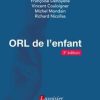ORL de l’enfant, 3rd Edition (Original PDF from Publisher)