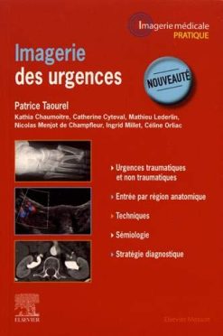 Imagerie des urgences (Imagerie médicale : pratique) (French Edition) (Original PDF from Publisher)
