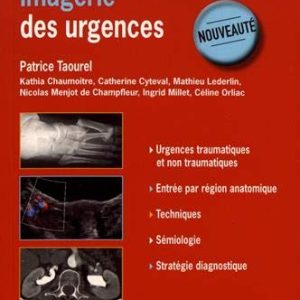 Imagerie des urgences (Imagerie médicale : pratique) (French Edition) (Original PDF from Publisher)