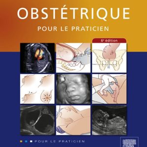 Obstétrique pour le praticien, 6th Edition (EPUB)