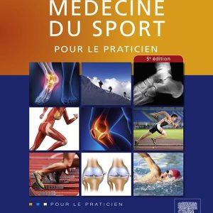 Médecine du sport pour le praticien, 5th Edition (EPUB)