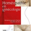 Homéopathie en gynécologie (Hors collection) (French Edition) (Original PDF from Publisher)