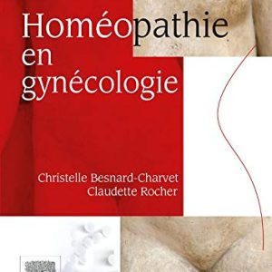 Homéopathie en gynécologie (Hors collection) (French Edition) (Original PDF from Publisher)