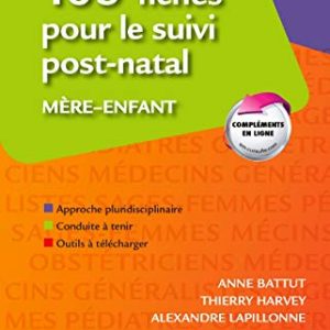 105 fiches pour le suivi post-natal mère-enfant (Hors collection) (French Edition) (Original PDF from Publisher)