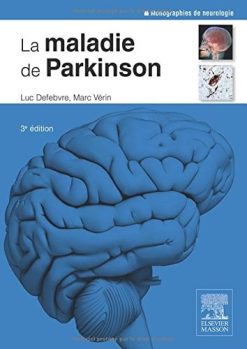La Maladie De Parkinson (Monographies De Neurologie) (French Edition), 3e (PDF)