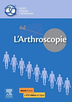 L’arthroscopie (Hors collection) (French Edition) (Original PDF from Publisher)