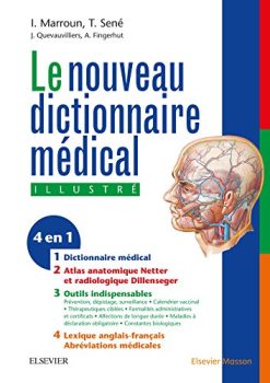 Nouveau dictionnaire médical: Version électronique et atlas anatomique inclus, 7e (Original PDF from Publisher)