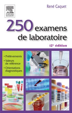 250 examens de laboratoire, 12th Edition (EPUB)