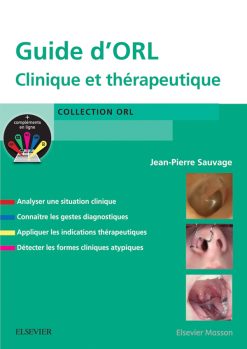 Guide d’ORL: Clinique et thérapeutique (EPUB)