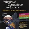 CAP Esthétique Cosmétique Parfumerie. Révision et entraînement: Se Preparer A L Epreuve Ep3 (Original PDF from Publisher)