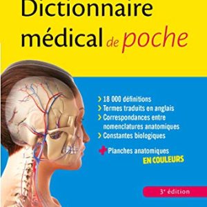 Dictionnaire médical de poche: Avec des planches anatomiques en couleurs, 3e (Original PDF from Publisher)