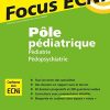Pôle pédiatrique : pédiatrie et pédopsychiatrie: Apprendre et raisonner pour les ECNi (Original PDF from Publisher)