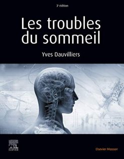 Les troubles du sommeil (Hors collection) (French Edition), 3e (Original PDF from Publisher)