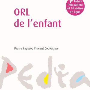 ORL de l’enfant (Hors collection) (French Edition) (Original PDF from Publisher)