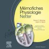Mémofiches Physiologie Netter (Hors collection) (French Edition) (Original PDF from Publisher)