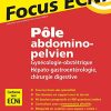 Pôle abdomino-pelvien : Gynécologie-Obstétrique/Hépato-gastroentérologie-Chirurgie digestive: Apprendre et raisonner pour les ECNi (Original PDF from Publisher)