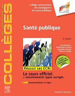 Santé publique: Réussir les ECNi (les référentiels des collèges) (French Edition) (Original PDF from Publisher)