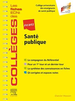 Fiches Santé publique: Les fiches ECNi et QI des Collèges (Les fiches ECNi des Collèges) (Original PDF from Publisher)