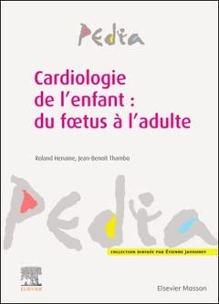 Cardiologie de l’enfant : du foetus à l’adulte (EPUB + Converted PDF)