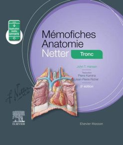 Mémofiches Anatomie Netter – Tronc (Hors collection) (French Edition), 5th edition (Original PDF from Publisher)
