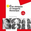 Cas cliniques en imagerie thoracique (True PDF)